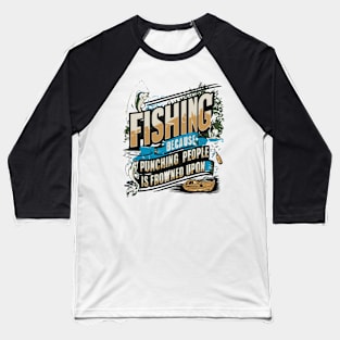 Fishing Baseball T-Shirt